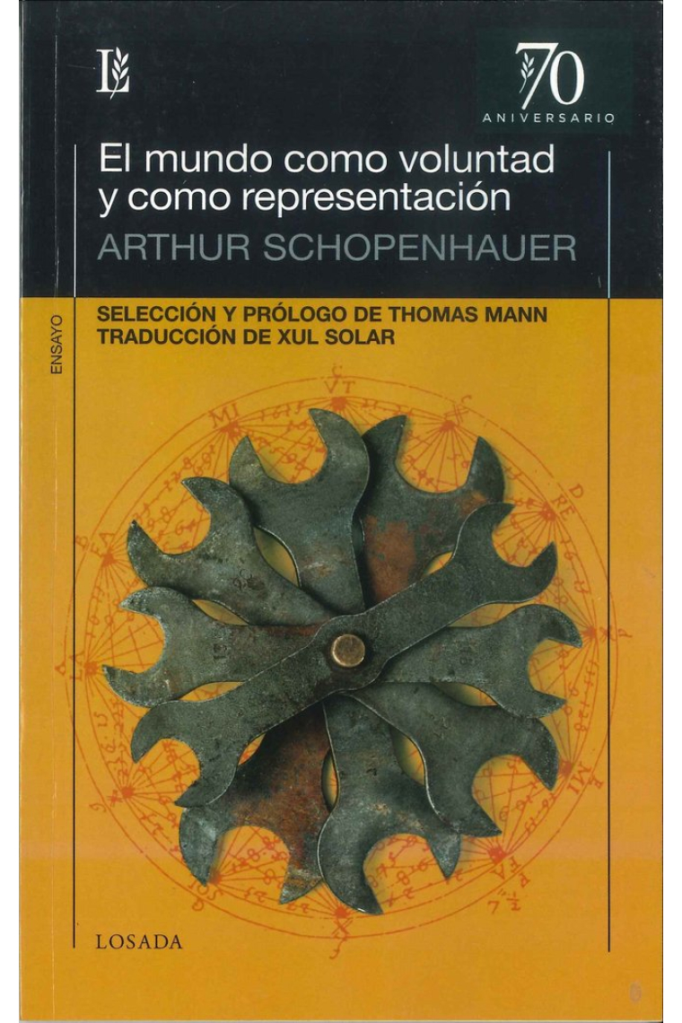 El mundo como voluntad y representación (Selección y prólogo de Thomas Mann)