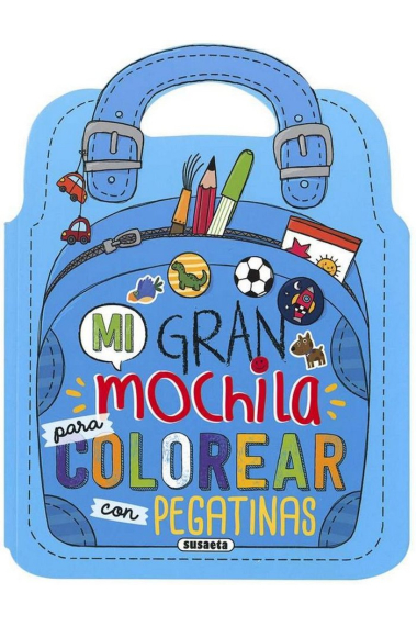 Mi gran mochila para colorear con pegatinas