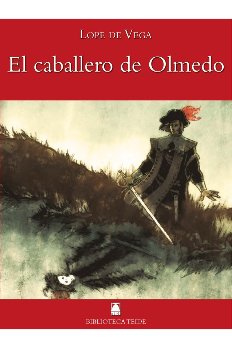 Biblioteca Teide 050 - El caballero de Olmedo -Lope de Vega-