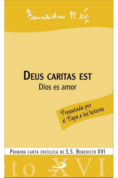 Deus caritas est - Dios es amor