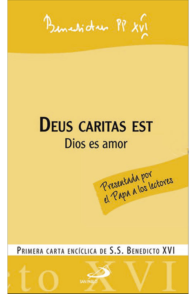 Deus caritas est - Dios es amor