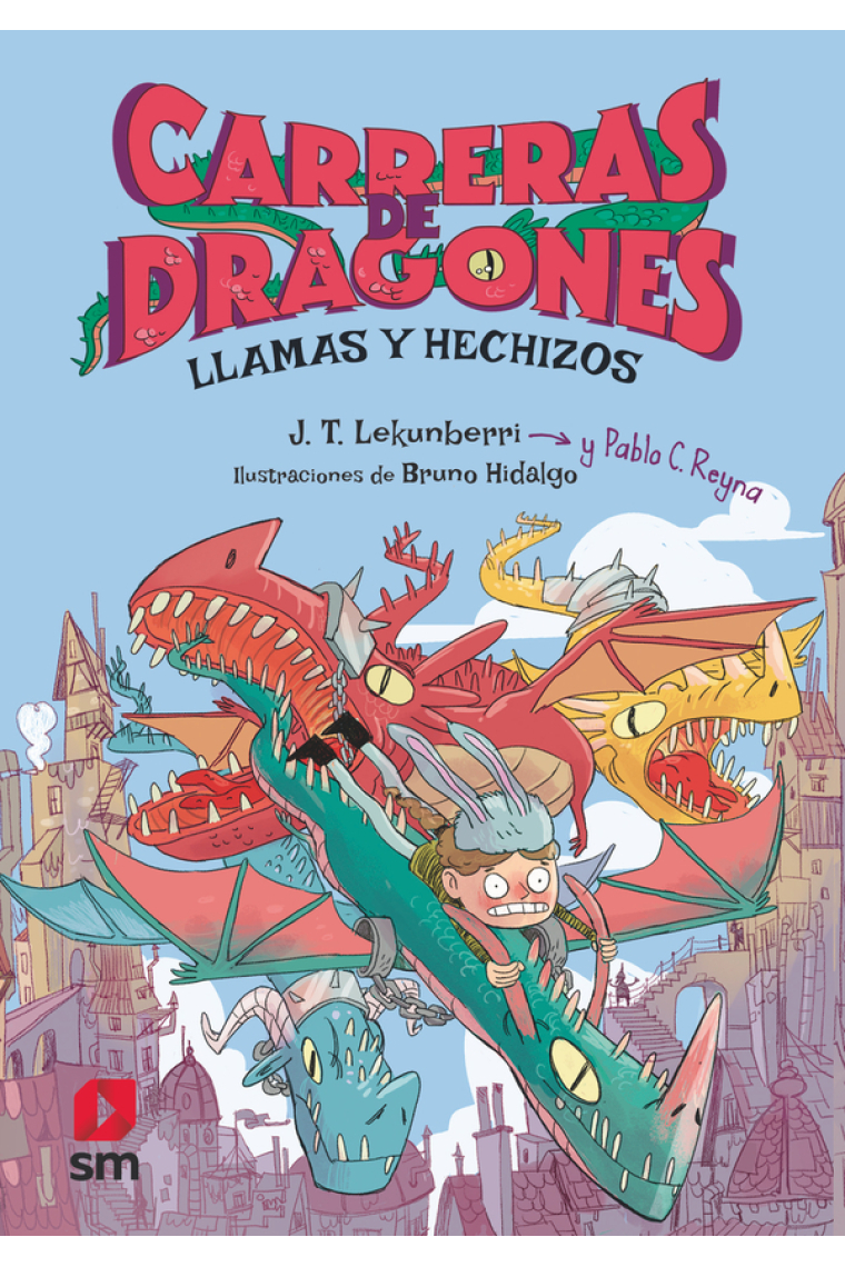 Carreras de dragones 1: Llamas y hechizos