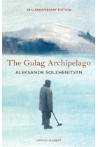 The Gulag Archipelago (50th Anniversary Abridged Edition)