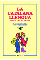 La catalana llengua. Contra tots els embats