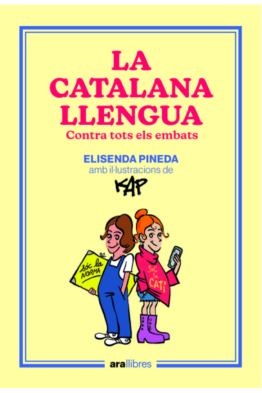 La catalana llengua. Contra tots els embats