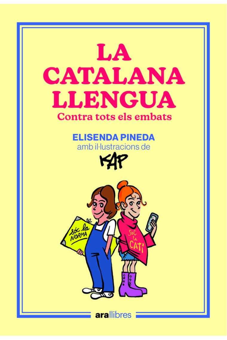 La catalana llengua. Contra tots els embats