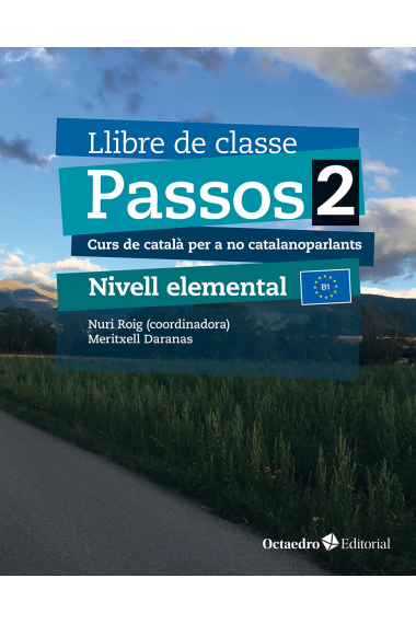 Passos 2. Llibre de classe. Nivell Elemental (2024). Curs de català per a no catalanoparlants