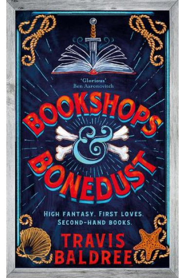 Bookshops And Bonedust (Legends & Lattes 2)