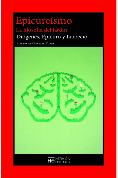 Epicureísmo: la filosofía del jardín (Edición de Gonzalo Torné)