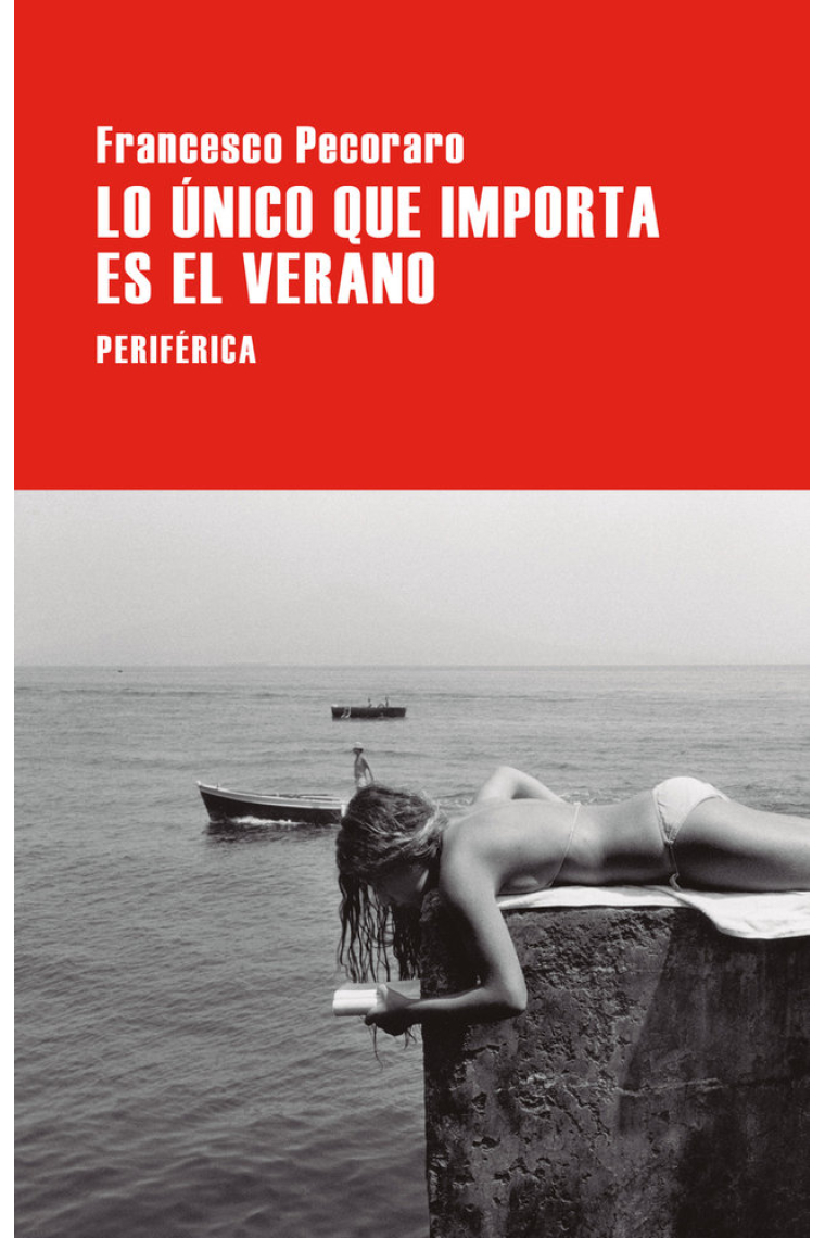 Lo único que importa es el verano