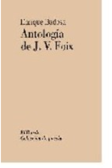 Antología de J. V. Foix (Bilingüe)