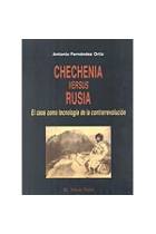 Chechenia versus Rusia. El caos como tecnología de la contrarrevolución