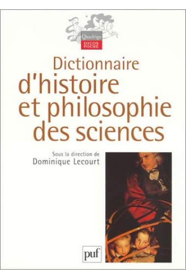 Dictionnaire d'histoire et philosophie des sciences