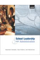 Scool leadership and administration: import concepts, case studies, and dimultions