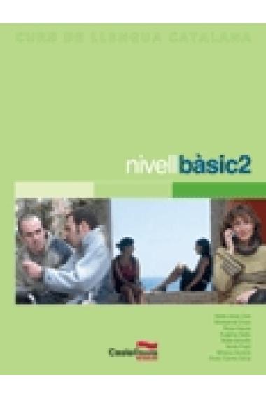 Curs de llengua catalana. Nivell bàsic 2 (Llibre i audio CD)