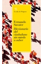 Diccionario del ciudadano sin miedo a saber
