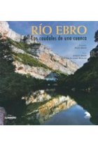 Río Ebro. Los caudales de una cuenca