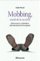 Mobbing, estado de la cuestion