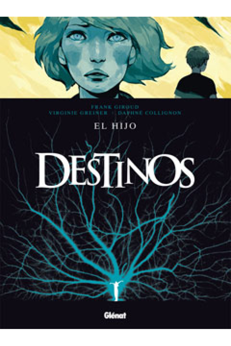 Destinos 2. El hijo