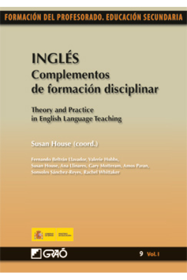 Inglés. Complementos de formación disciplinar. Theory and Practice in English Language Teaching VOL. I