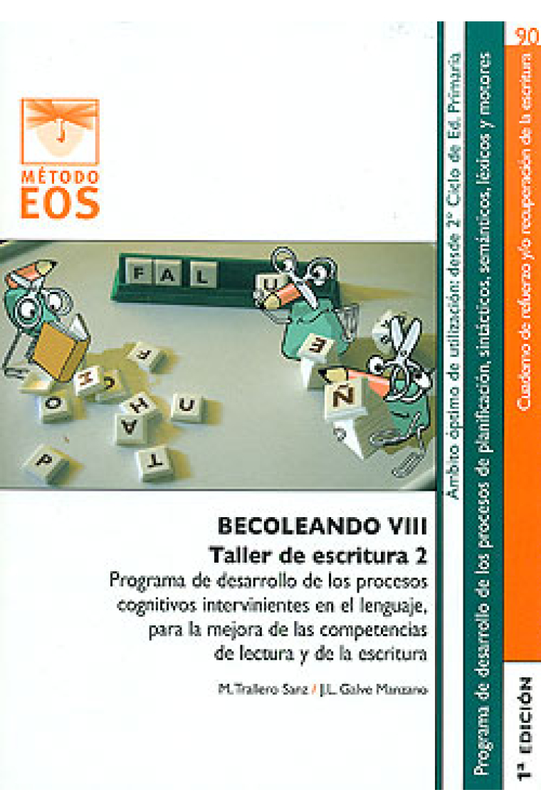 Becoleando VIII : Taller de escritura 2