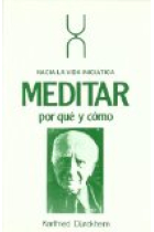 Meditar por qué y como