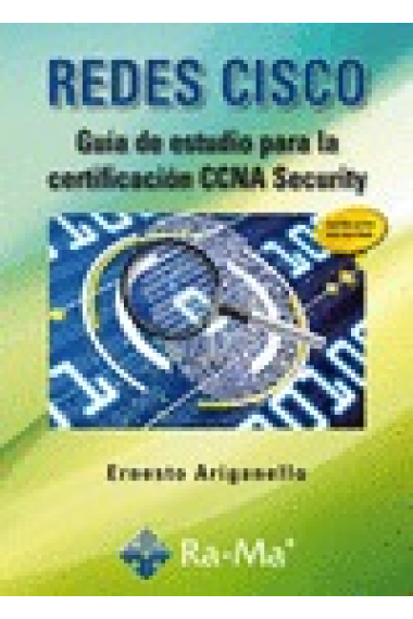 Redes Cisco. Guía de estudio para la certificación CCNA security