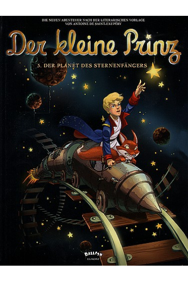 Der kleine Prinz, Comic Bd.5 Der Planet des Sternenfängers