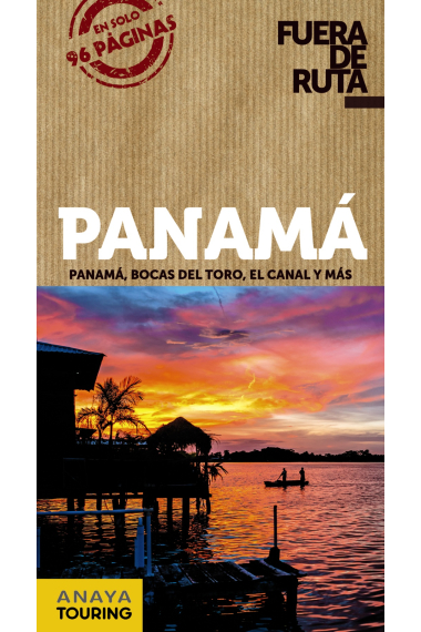 Panamá -Bocas del Toro-El Canal-. Fuera de Ruta