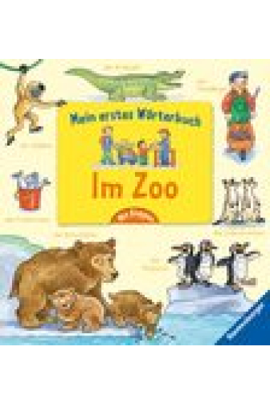 Mein erstes Wörterbuch: Im Zoo