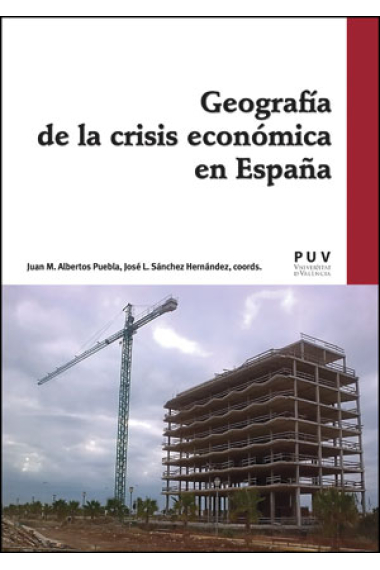 Geografía de la crisis económica en España