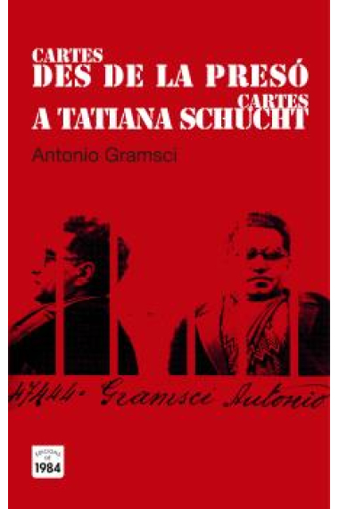 Cartes des de la presó / Cartes a Tatiana Schucht