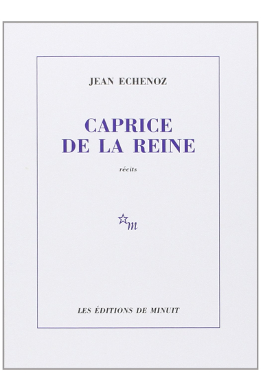 Caprice de la Reine