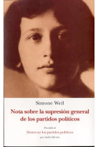 Nota sobre la supresión general de los partidos. Desterrar los partidos políticos