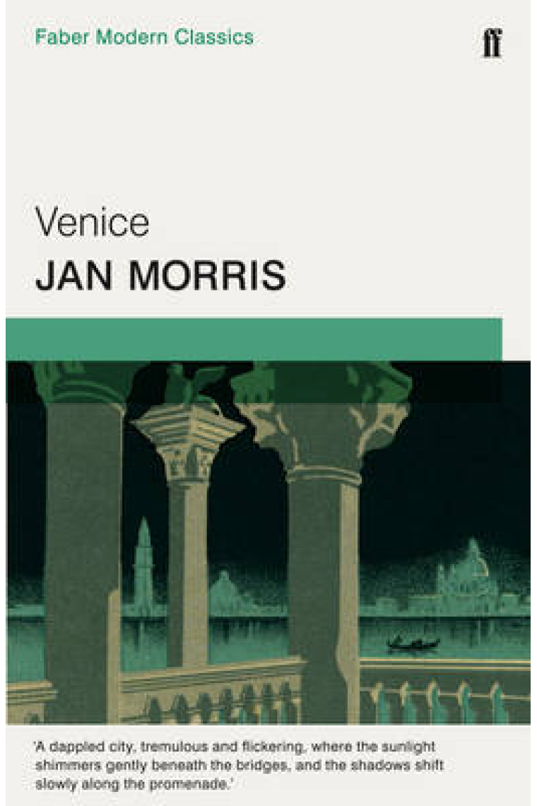 Venice (Faber Modern Classics)