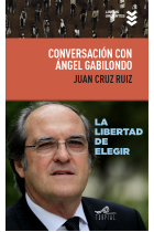 Conversación con Ángel Gabilondo. La libertad de elegir