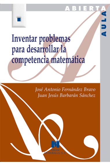 Inventar problemas para desarrollar la competencia matemática