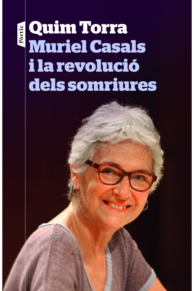 Muriel Casals i la revolució dels somriures