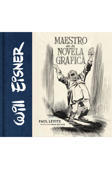 Will Eisner: Maestro de la novela gráfica