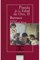 Poesía de la Edad de Oro, II: Barroco