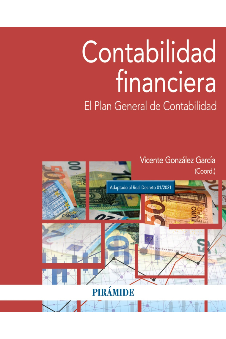 Contabilidad financiera. El Plan General de Contabilidad