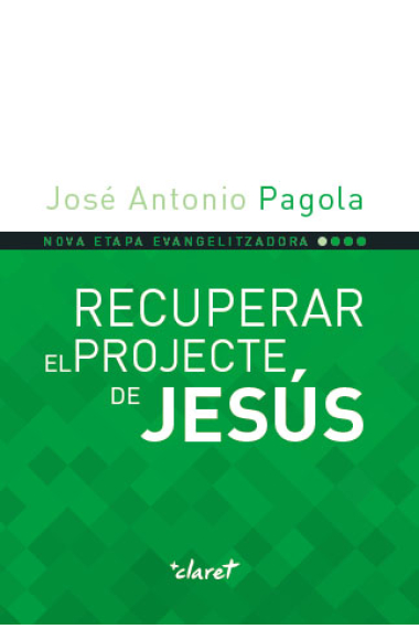 Recuperar el projecte de Jesús