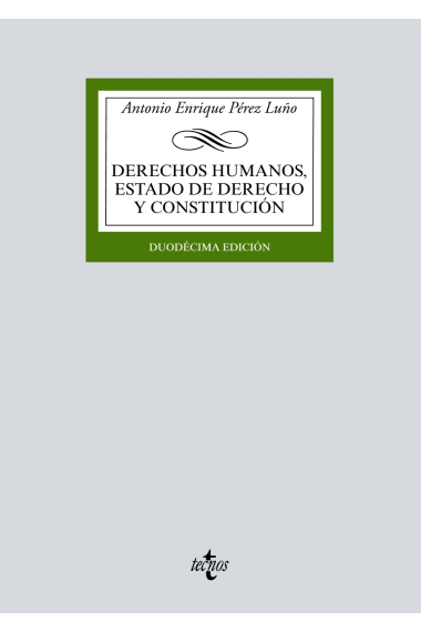 Derechos humanos, Estado de Derecho y Constitución