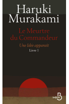 Le Meurtre du Commandeur. Livre 1 Une Idée apparaît