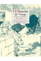 El Buscón de Vierge (Versión modernizada, edición y notas de Arturo Echavarren)