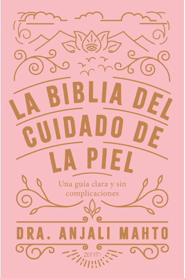 La biblia del cuidado de la piel