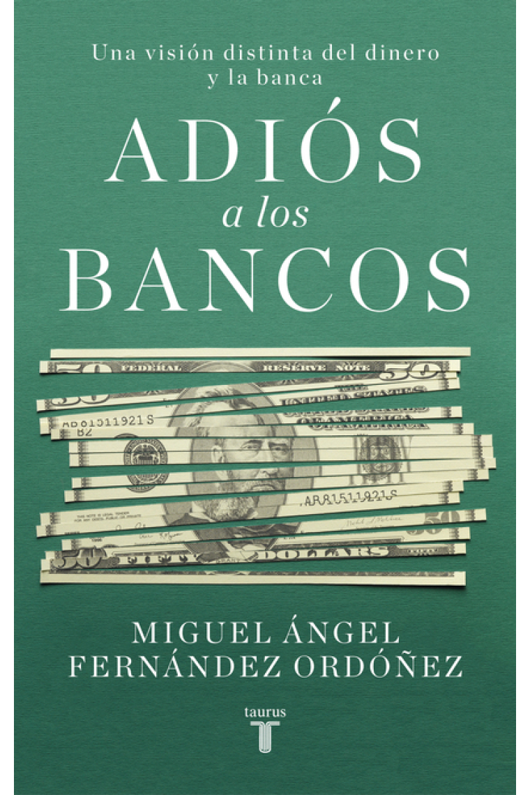 Adiós a los bancos