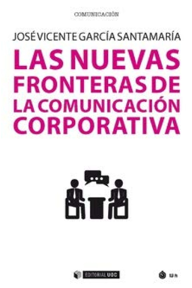 Las nuevas fronteras de la comunicación corporativa