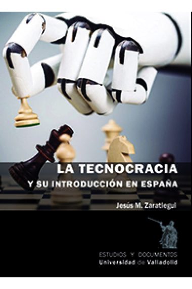 La tecnocracia y su introducción en España