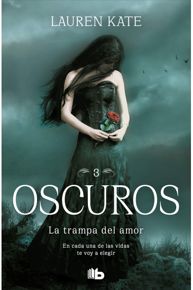 La trampa del amor (Oscuros 3)